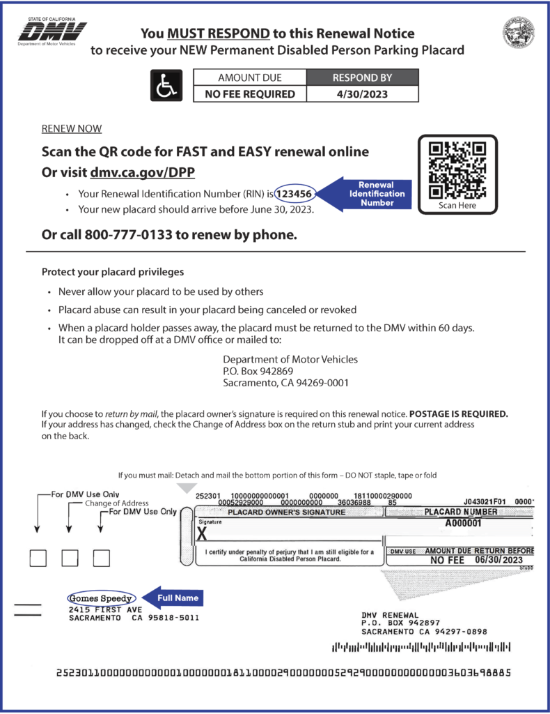 Sample Disabled Person Placard Renewal Notice. The locations of the Renewal Identification Number and owner's full name are marked with arrows. The renewal identification number is in the center of the document a third of the way down, owner's name is on the bottom-left of the notice.
